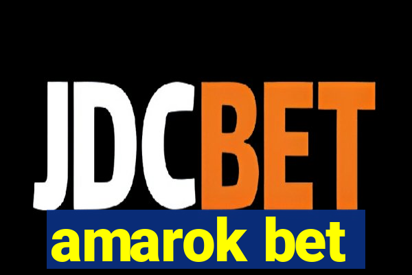 amarok bet