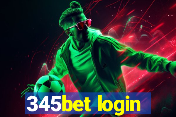 345bet login