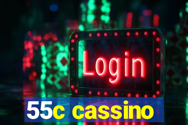 55c cassino