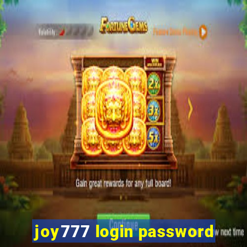 joy777 login password