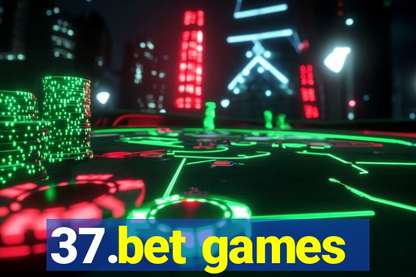 37.bet games