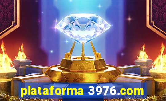 plataforma 3976.com