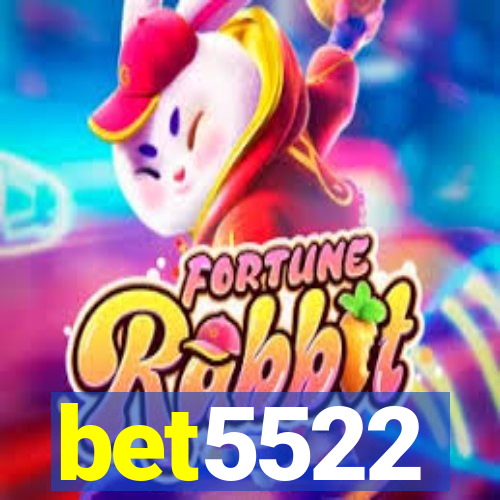 bet5522