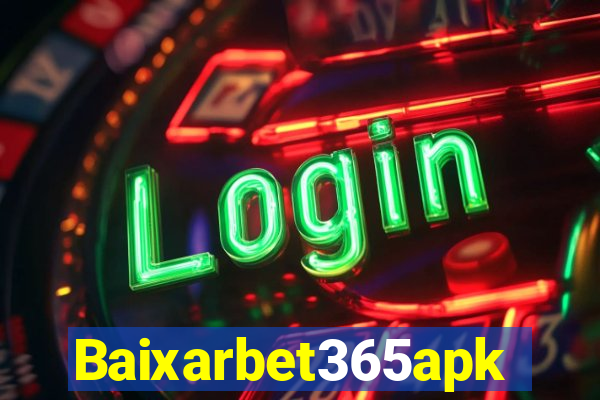 Baixarbet365apk