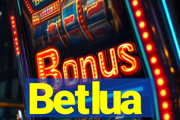 Betlua