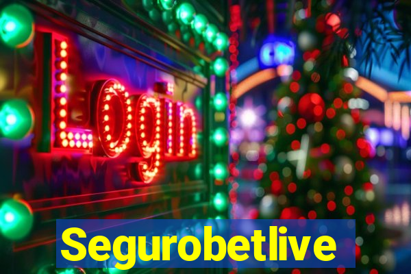 Segurobetlive