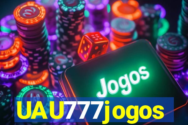 UAU777jogos