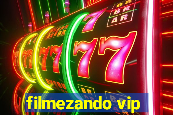 filmezando vip