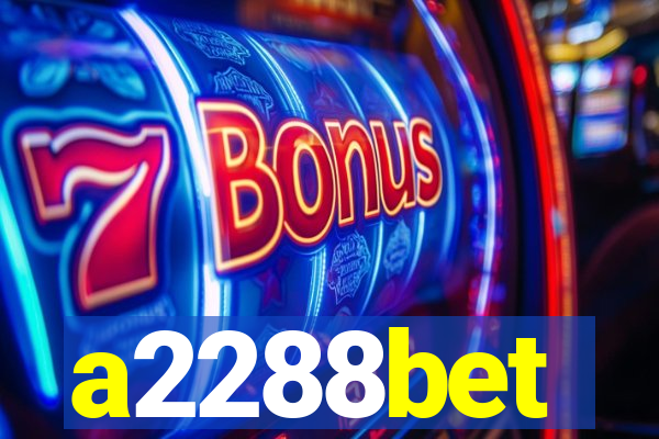 a2288bet