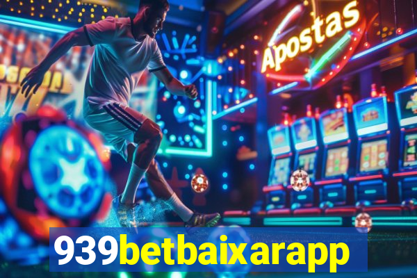 939betbaixarapp