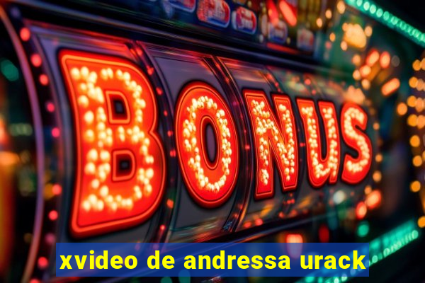 xvideo de andressa urack