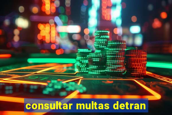 consultar multas detran