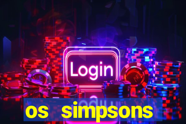 os simpsons assistir online