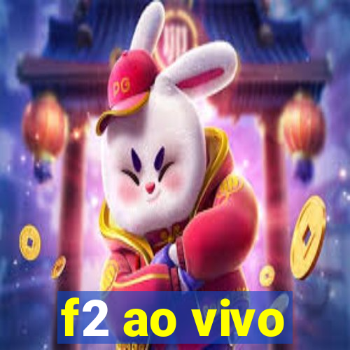 f2 ao vivo