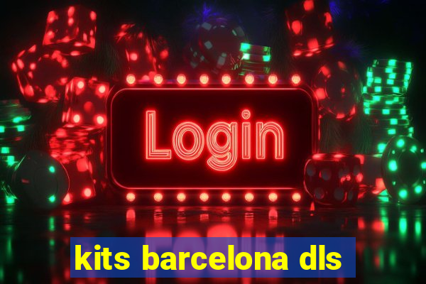 kits barcelona dls