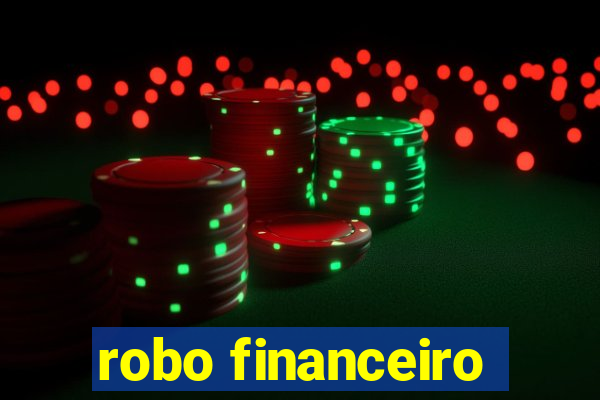 robo financeiro