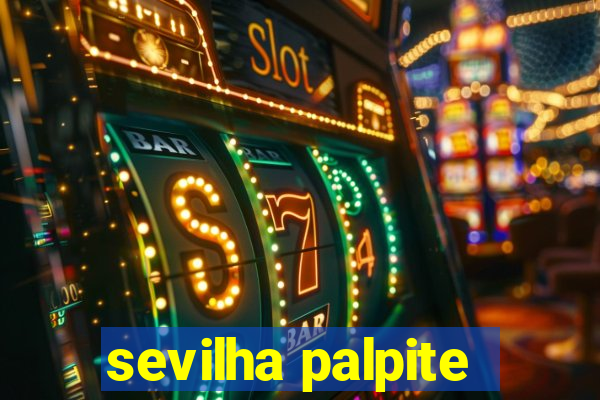 sevilha palpite