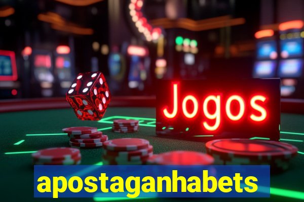 apostaganhabets