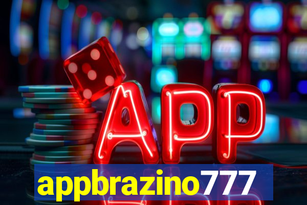 appbrazino777