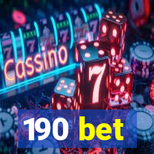 190 bet