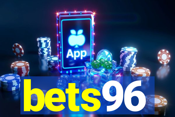 bets96