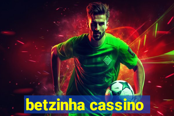 betzinha cassino