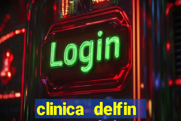 clinica delfin itaigara salvador