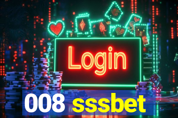 008 sssbet