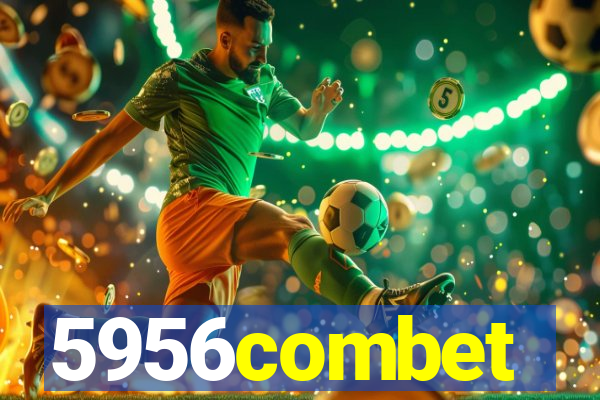 5956combet