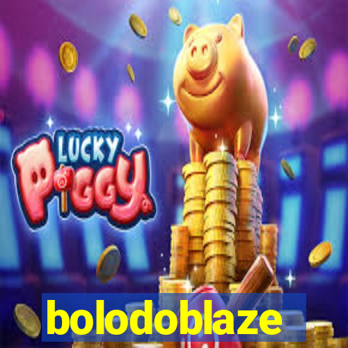 bolodoblaze