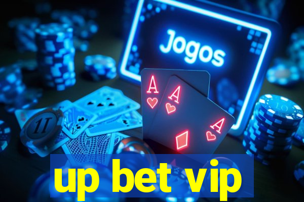 up bet vip