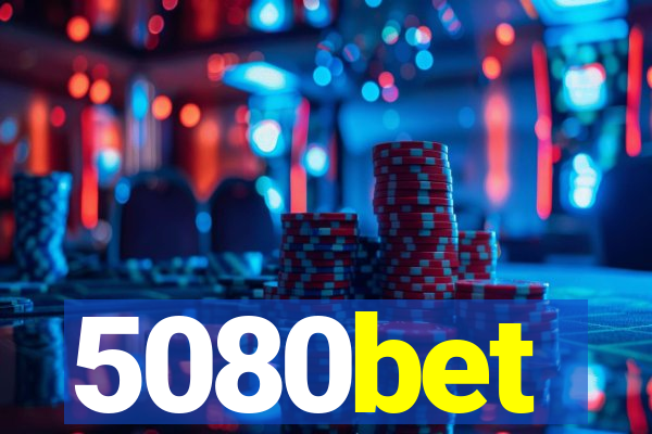 5080bet