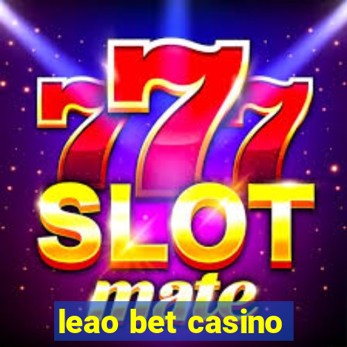 leao bet casino