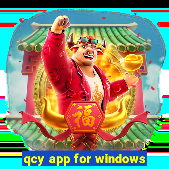 qcy app for windows