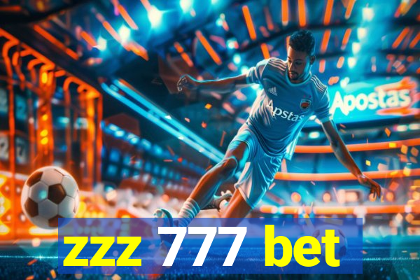 zzz 777 bet