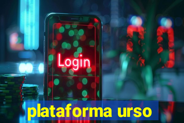 plataforma urso