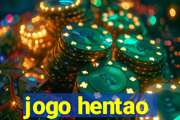 jogo hentao