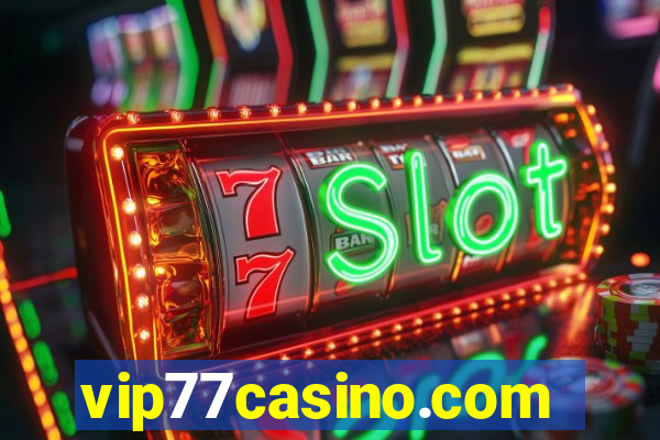 vip77casino.com