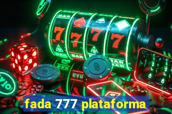 fada 777 plataforma