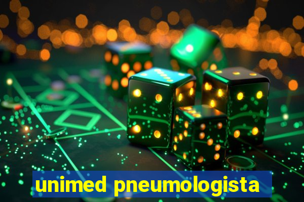 unimed pneumologista