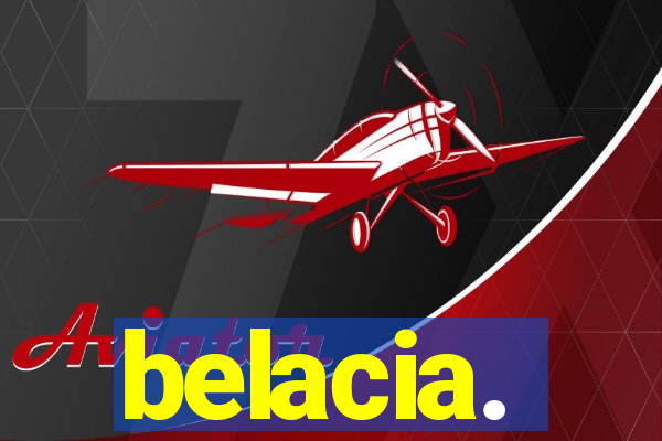 belacia.