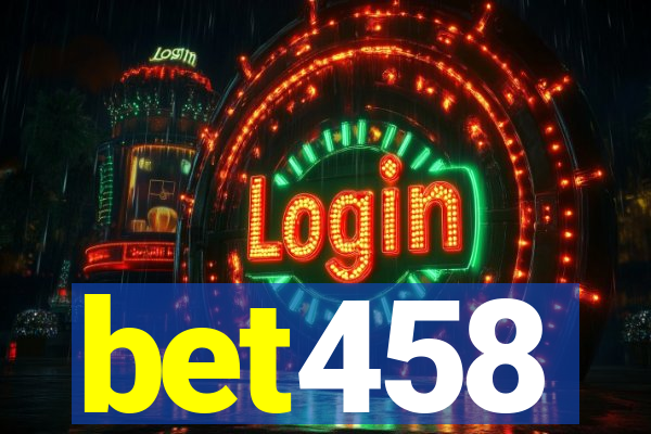 bet458