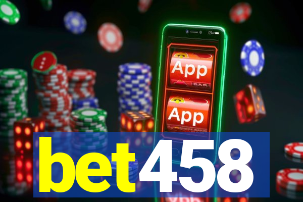 bet458