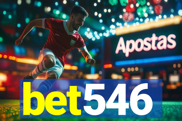 bet546