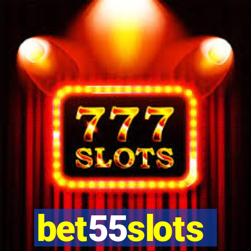 bet55slots