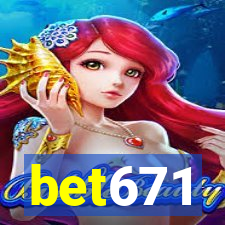 bet671