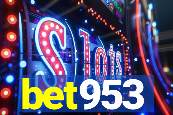 bet953