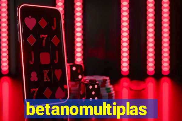 betanomultiplas