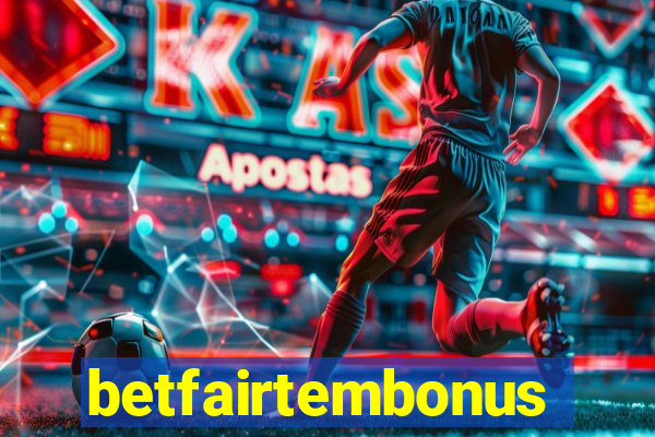 betfairtembonus