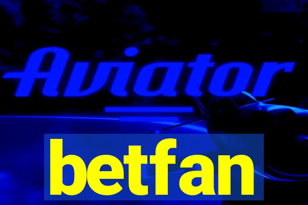 betfan